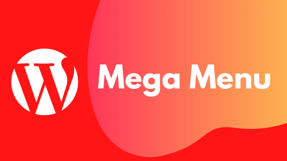 WordPress Mega Menu Plugins