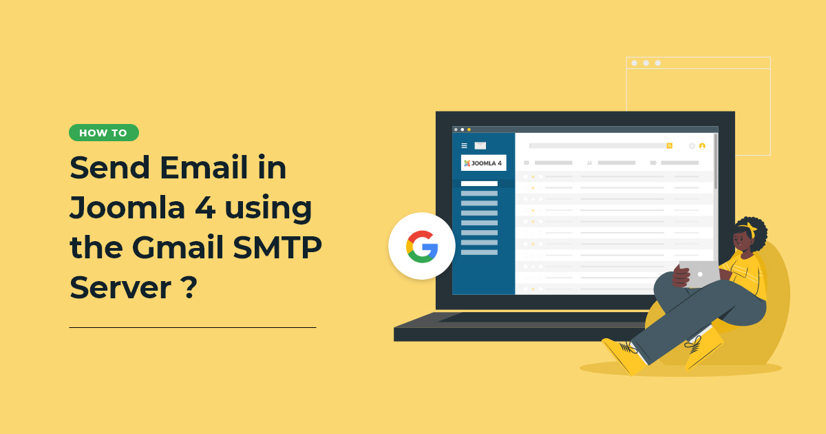 How to Send Email in Joomla 4 using the Gmail SMTP Server?