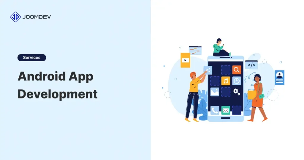 Android App Development