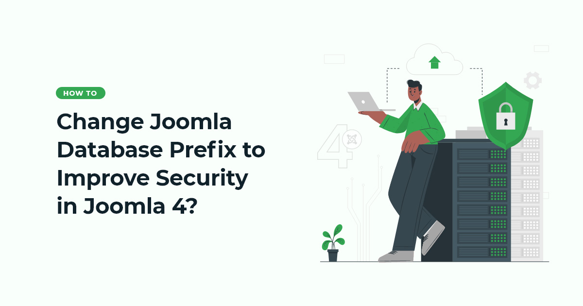 How to Change Joomla Database Prefix to Improve Security in Joomla 4?