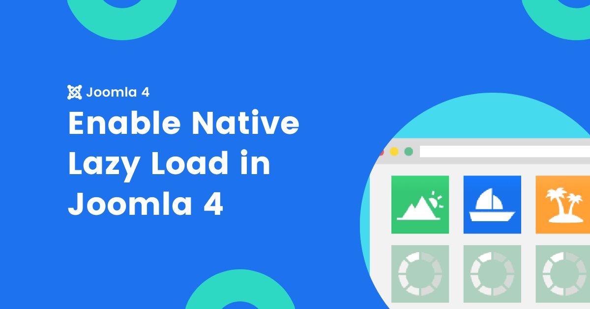How To Enable Native Lazy Loading in Joomla 4!