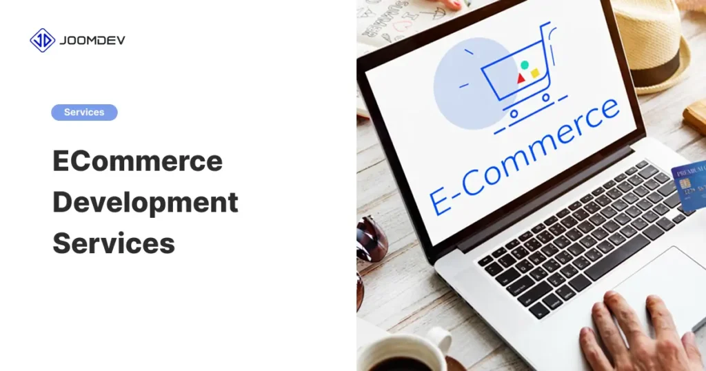 ecommerce development services