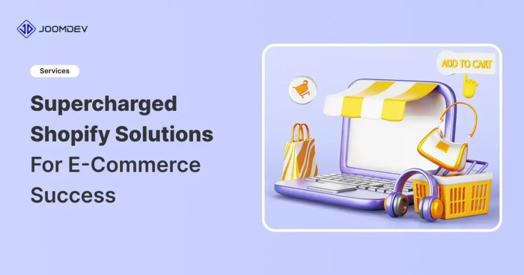 Shopify Development Services