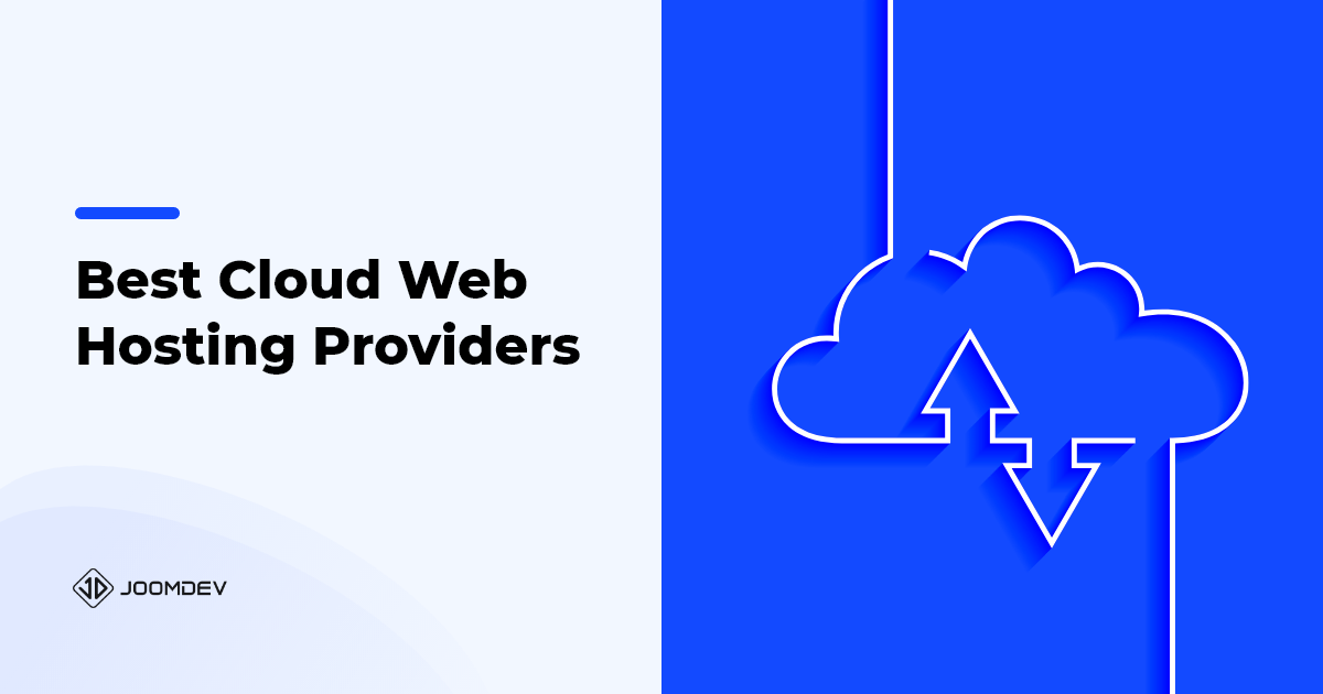 Top 9 Best Cloud Web Hosting Providers