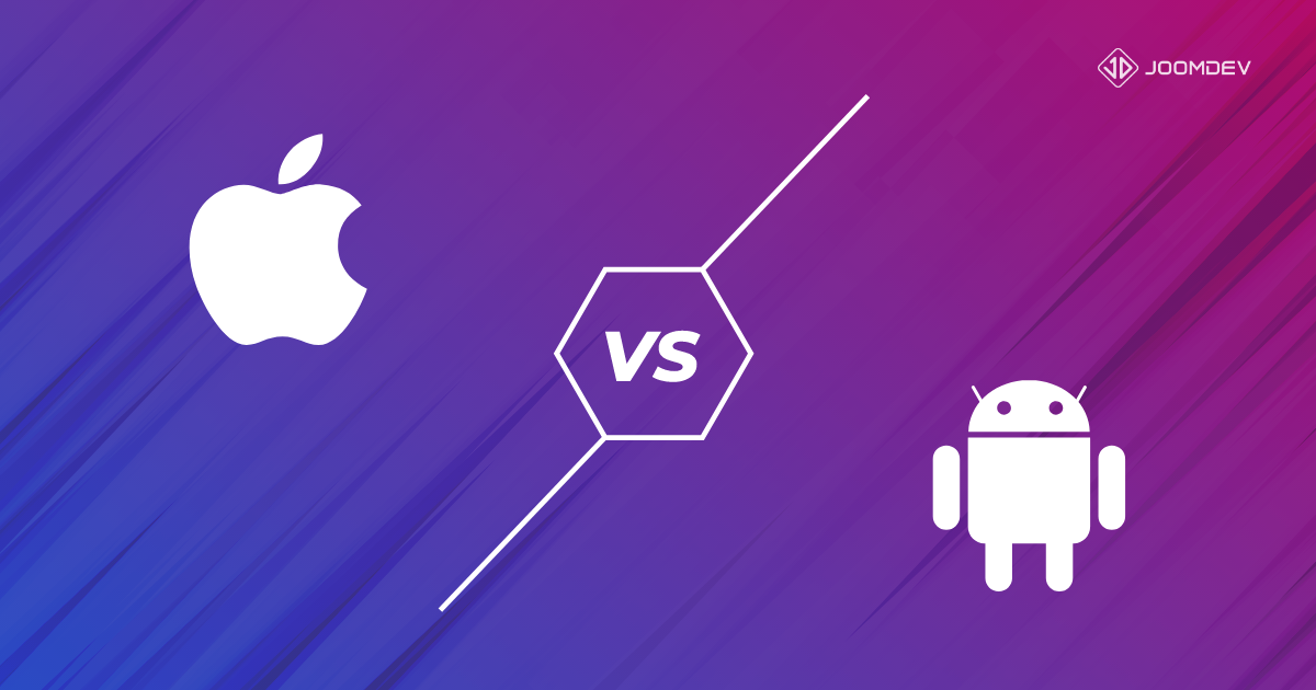 Android vs iOS Which App Platform is Better for Your Business? JoomDev