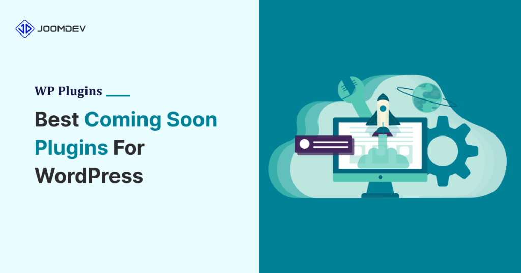 4 Best Coming Soon Plugins for WordPress