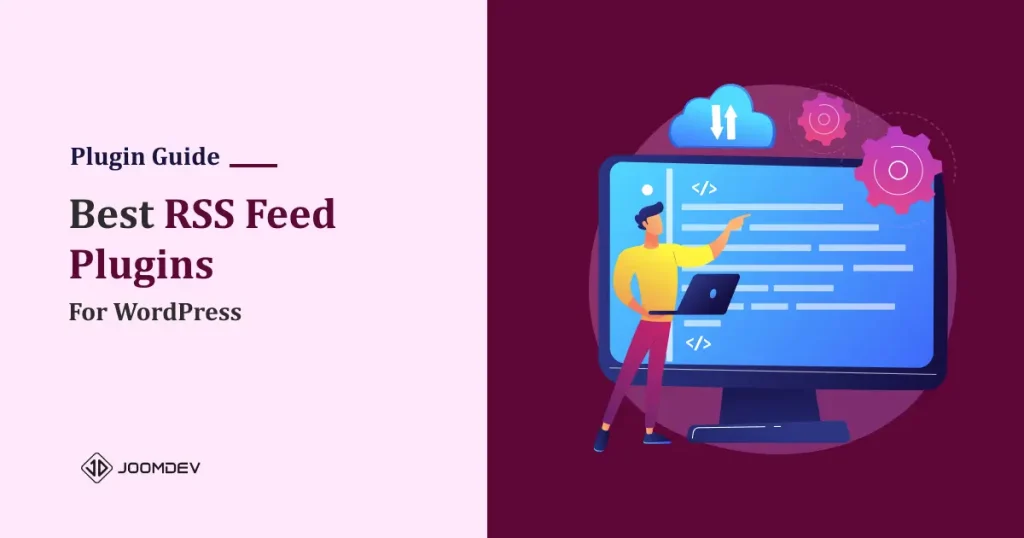 5 Best WordPress RSS Feed Plugins - Free & Paid